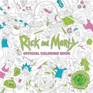 Rick and Morty Official Coloring Book -- Titan Books